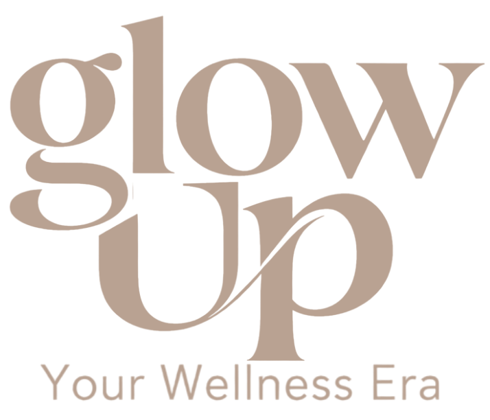 Glow Up — Your Wellness Era